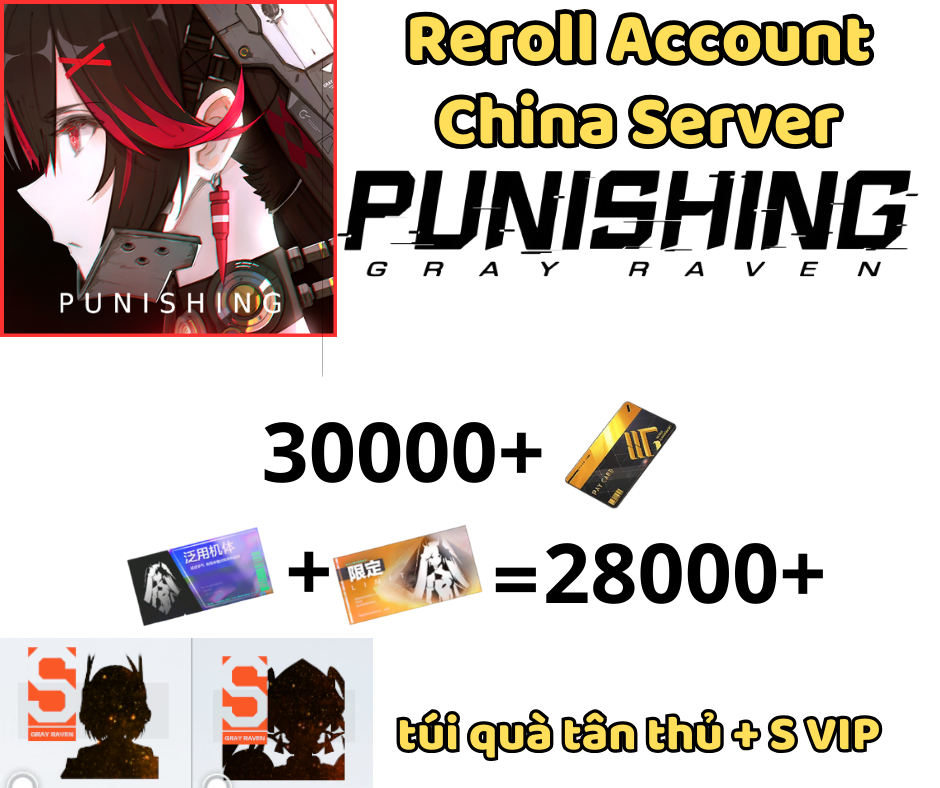 [CN]Punishing: Gray Raven - Tài khoản 30K + Black Card